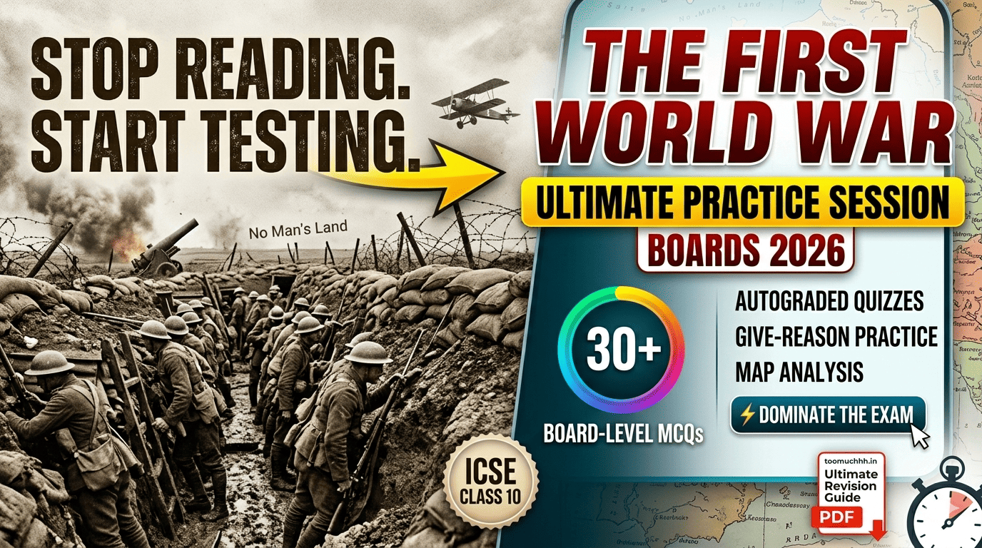 ICSE Class 10: The First World War Ultimate Practice Session (2026-2027)